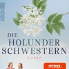 Die Holunderschwestern*Rowohlt Verlag GmbH Discount