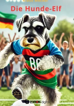 Die Hunde-Elf*EDITION digital Discount