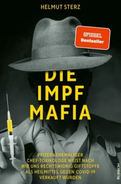 Rubikon-Verlag GmbH Sachbücher-Die Impf-Mafia
