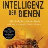 Knaus Albrecht Biologie-Die Intelligenz der Bienen