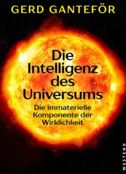 Die Intelligenz des Universums*Westend New