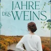 dp DIGITAL PUBLISHERS GmbH Familiensagas|Kriegs- & Militärromane*Die Jahre des Weins | Ein bewegender historischer Liebesroman aus der Zeit des Aufbruchs