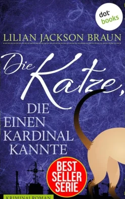 dotbooks Tierkrimis-Die Katze, die einen Kardinal kannte - Band 12