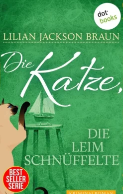 dotbooks Tierkrimis-Die Katze, die Leim schnüffelte - Band 8