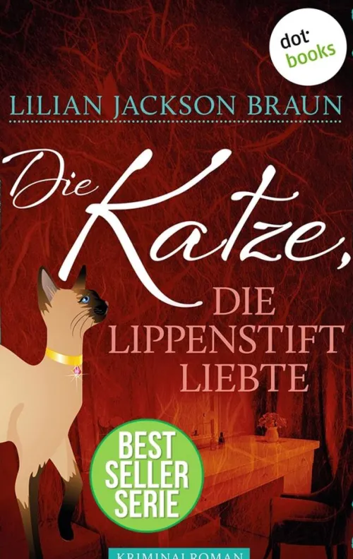 Die Katze, die Lippenstift liebte - Band 9*dotbooks