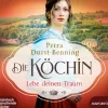 Die Köchin - Lebe deinen Traum*Steinbach Sprechende Sale
