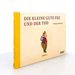 DuMont Buchverlag GmbH Märchen & Sagen*Die kleine gute Fee und der Tod