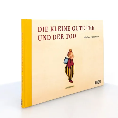 DuMont Buchverlag GmbH Märchen & Sagen*Die kleine gute Fee und der Tod