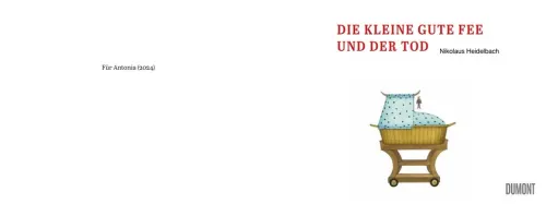 DuMont Buchverlag GmbH Märchen & Sagen*Die kleine gute Fee und der Tod