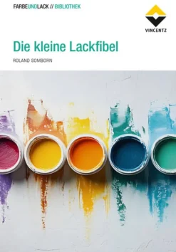 Vincentz Network GmbH & C Chemie*Die kleine Lackfibel
