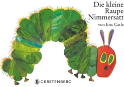 Gerstenberg Verlag 0-3 Jahre*Die kleine Raupe Nimmersatt