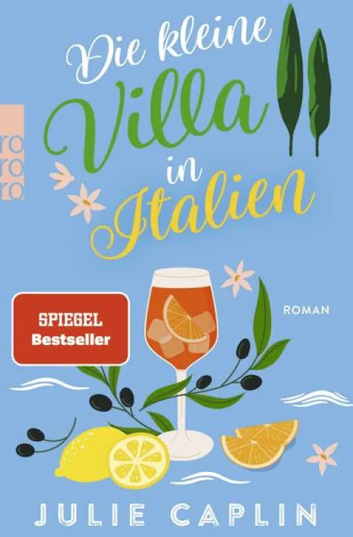 Rowohlt Taschenbuch Romane & Erzählungen|Auszeit Vom Alltag-Die kleine Villa in Italien