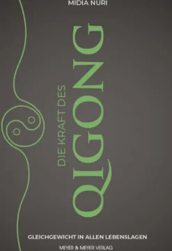 Meyer + Meyer Fachverlag Self Care-Die Kraft des Qi Gong