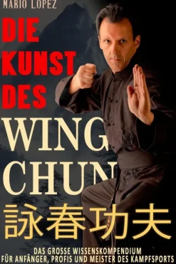 EK-2 Publishing Sport & Fitness*Die Kunst des Wing Chun