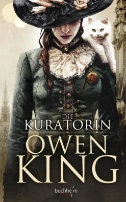 Buchheim Verlag Horror|Historische Fantasy-DIE KURATORIN