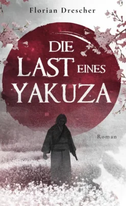 BoD - Books on Demand Asian Fantasy*Die Last eines Yakuza