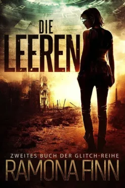 Die Leeren (Glitch-Reihe, #2)*Relay Publishing Online