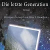 Heyne Taschenbuch Klassische Science Fiction*Die letzte Generation