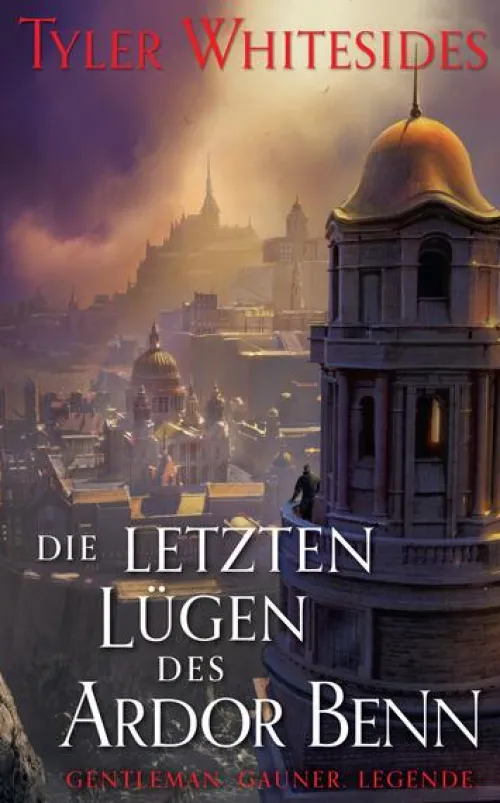 Panini Verlags GmbH Historische Fantasy*Die letzten Lügen des Ardor Benn