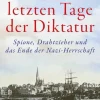 Die letzten Tage der Diktatur*Klett-Cotta Verlag Best