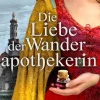 Die Liebe der Wanderapothekerin*Knaur eBook New