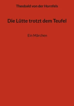 BoD - Books on Demand Märchen & Sagen*Die Lütte trotzt dem Teufel
