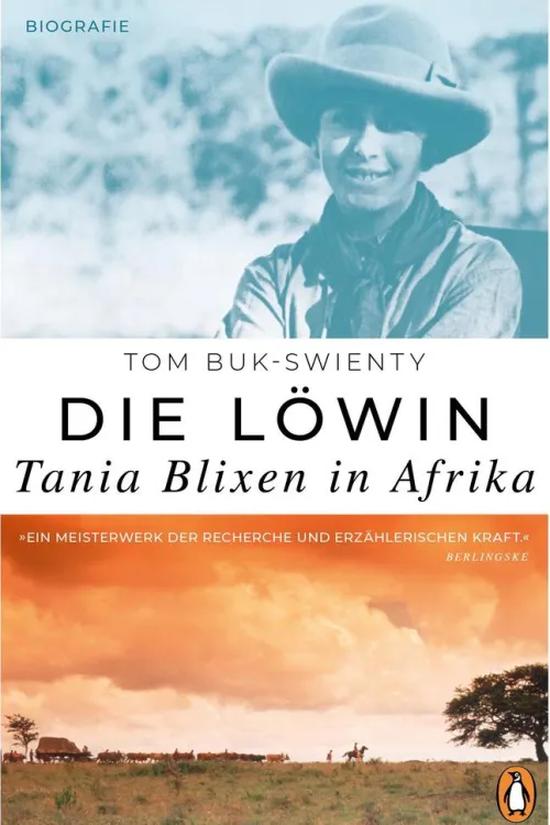 Penguin Random House Literatur*Die Löwin. Tania Blixen in Afrika