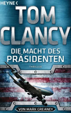 Heyne Taschenbuch Technothriller-Die Macht des Präsidenten