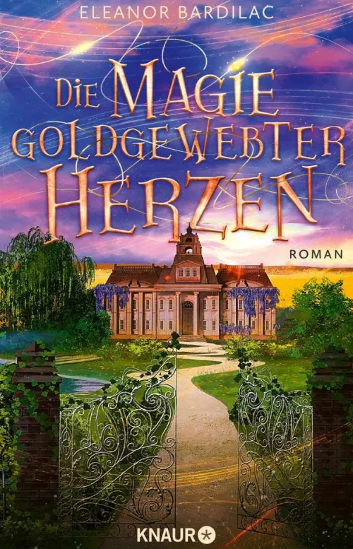 Die Magie goldgewebter Herzen*Knaur eBook Outlet