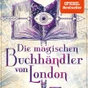 Die magischen Buchhändler von London*Penhaligon Clearance