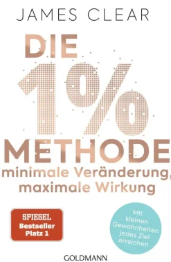 Goldmann TB Psychologie*Die 1%-Methode - Minimale Veränderung, maximale Wirkung