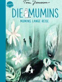 Die Mumins. Mumins lange Reise*Arena Verlag GmbH Hot