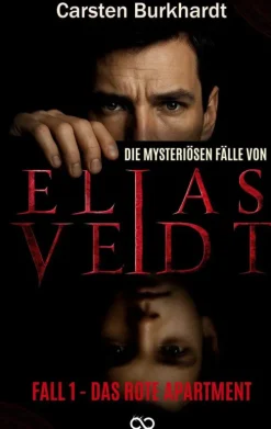 tredition Esoterische Thriller-Die mysteriösen Fälle von Elias Veidt