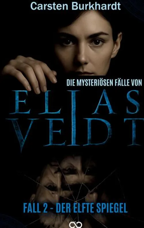 tredition Esoterische Thriller*Die mysteriösen Fälle von Elias Veidt
