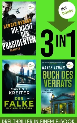 dotbooks Spionagethriller*Die Nacht der Präsidenten, Der Falke & Buch des Verrats