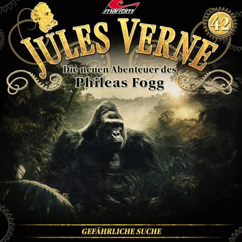 Raute Media Romane·Abenteuerromane*Die neuen Abenteuer des Phileas Fogg - Gefährliche Suche,1 Audio-CD