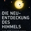 Carl Hanser Verlag Physik & Astronomie-Die Neuentdeckung des Himmels