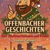Die Offenbacher und der Weihnachtsmann auf Probe*neobooks Best