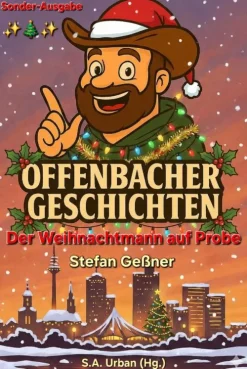 Die Offenbacher und der Weihnachtsmann auf Probe*neobooks Best