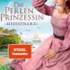 Die Perlenprinzessin. Missionare*Knaur eBook Best