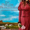 Die Perlenprinzessin. Schwarze Tränen*Knaur eBook Discount