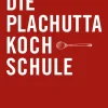 Brandstätter Verlag Grundkochbücher & Lexika-Die Plachutta Kochschule
