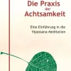 Die Praxis der Achtsamkeit*Kristkeitz Werner Discount