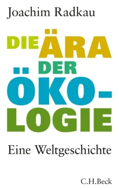 Die Ära der Ökologie*Beck Clearance