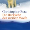 Die Rückkehr der weißen Wölfe*Ueberreuter Verlag Outlet