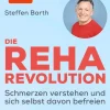 Knaur MensSana eBook Gesundheit*Die Reha-Revolution