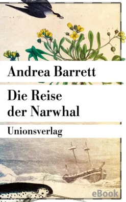 Unionsverlag eBooks Meeresgeschichten*Die Reise der Narwhal