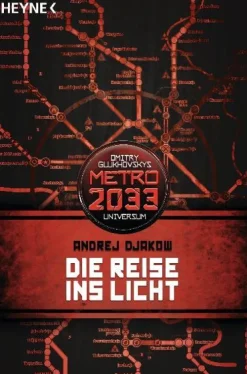 Heyne Taschenbuch Apokalypse / Postapokalypse-Die Reise ins Licht