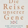 Ullstein Taschenbuchvlg. Biologie*Die Reise unserer Gene