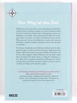 Beltz Verlagsgruppe Familie & Kind-Die Reise zur glücklichen Eltern-Kind-Beziehung